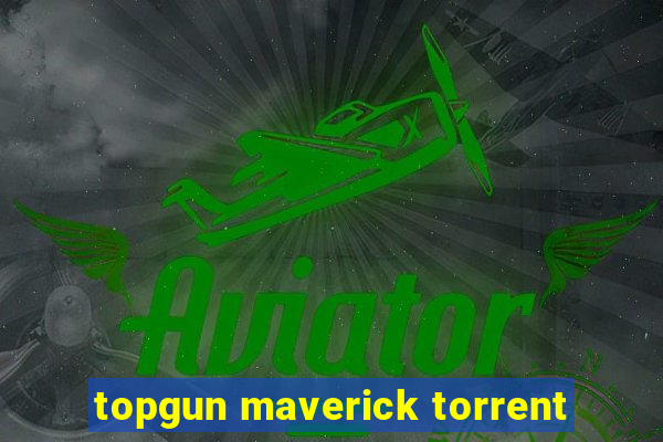 topgun maverick torrent